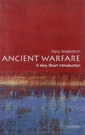 《Ancient Warfare_ A Very Short Introduction (Very Short Introductions) – Sidebottom, Harry》-azw3,mobi,epub,pdf,txt,kindle电子书免费下载