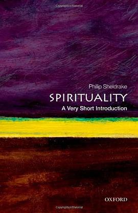《Spirituality_ A Very Short Introduction (Very Short Introductions) – Sheldrake, Philip》-azw3,mobi,epub,pdf,txt,kindle电子书免费下载
