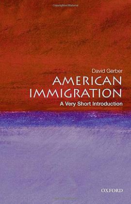 《American Immigration_ A Very Short Introduction (Very Short Introductions) – Gerber, David A_》-azw3,mobi,epub,pdf,txt,kindle电子书免费下载
