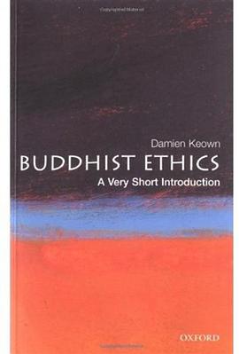 《Buddhist Ethics_ A Very Short Introduction (Very Short Introductions) – Keown, Damien》-azw3,mobi,epub,pdf,txt,kindle电子书免费下载