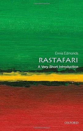 《Rastafari_ A Very Short Introduction (Very Short Introductions) – Edmonds, Ennis B_》-azw3,mobi,epub,pdf,txt,kindle电子书免费下载