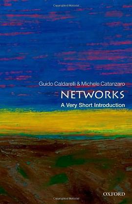 《Networks_ A Very Short Introduction (Very Short Introductions) – Caldarelli, Guido & Catanzaro, 》-azw3,mobi,epub,pdf,txt,kindle电子书免费下载