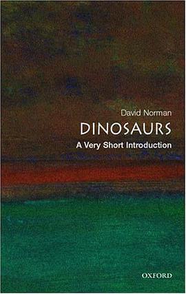 《Dinosaurs_ A Very Short Introduction (Very Short Introductions) – Norman, David》-azw3,mobi,epub,pdf,txt,kindle电子书免费下载