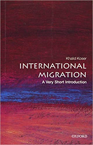 《International Migration_ A Very Short Introduction (Very Short Introductions) – Koser, Khalid》-azw3,mobi,epub,pdf,txt,kindle电子书免费下载