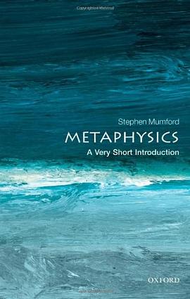 《Metaphysics_ A Very Short Introduction (Very Short Introductions) – Mumford, Stephen》-azw3,mobi,epub,pdf,txt,kindle电子书免费下载