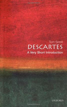 《Descartes_ A Very Short Introduction (Very Short Introductions) – Sorell, Tom》-azw3,mobi,epub,pdf,txt,kindle电子书免费下载
