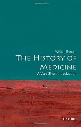 《History of Medicine_ A Very Short Introduction (Very Short Introductions), The – Bynum, William》-azw3,mobi,epub,pdf,txt,kindle电子书免费下载