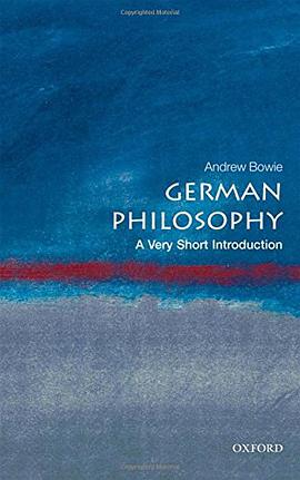 《German Philosophy_ A Very Short Introduction (Very Short Introductions) – Bowie, Andrew》-azw3,mobi,epub,pdf,txt,kindle电子书免费下载