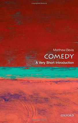 《Comedy_ A Very Short Introduction (Very Short Introductions) – Bevis, Matthew》-azw3,mobi,epub,pdf,txt,kindle电子书免费下载