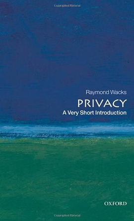 《Privacy_ A Very Short Introduction (Very Short Introductions) – Wacks, Raymond》-azw3,mobi,epub,pdf,txt,kindle电子书免费下载