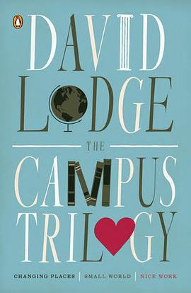 《The Campus Trilogy – Changing Places; Small World; Nice Work》-azw3,mobi,epub,pdf,txt,kindle电子书免费下载