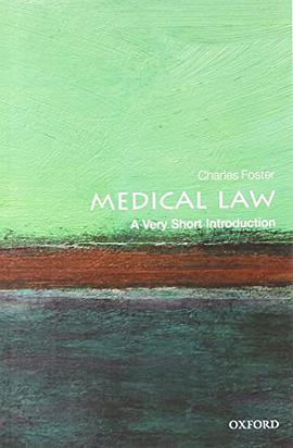 《Medical Law_ A Very Short Introduction (Very Short Introductions) – Foster, Charles》-azw3,mobi,epub,pdf,txt,kindle电子书免费下载